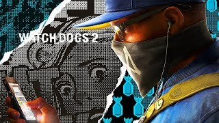 Прохождение Watch Dogs 2 - Часть 2