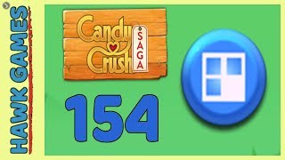 Candy Crush Saga Level 154 (Jelly level) - 3 Stars Walkthrough, No Boosters