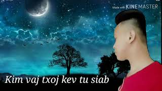 Vim koj tsis mloog kuv hais