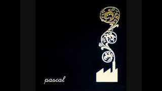 Pascal - Dö Inte Nu