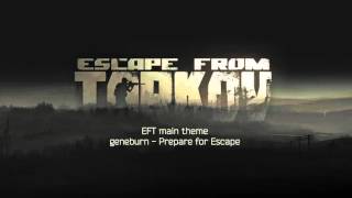 Escape from Tarkov - main music theme