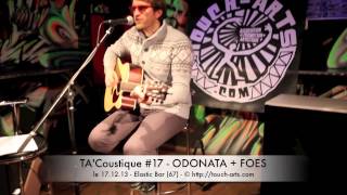17.12.13 - TA'Coustique #17 avec Odonata et Foes
