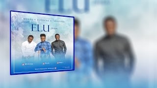 ELU - Moses, Success, Trusting