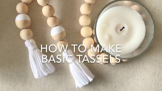 How To Make Basic Tassels
