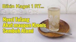 MINUM 1 GELAS, NYERI TULANG TAK KUNJUNG SEMBUH, SEMBUH SECARA ALAMI