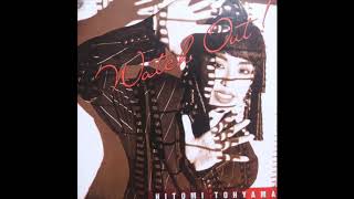 Hitomi Tohyama - Watch Out! (1988) FULL ALBUM