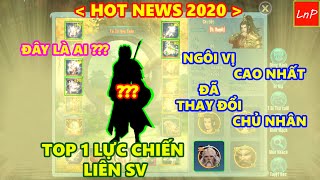 VLTK MOBILE - TIN GIẬT GÂN ĐẦU NĂM 2020 - ĐÃ CÓ 1 CÁI TÊN KHÁC ĐỨNG ĐỈNH TOP LỰC CHIẾN LIÊN SERVER