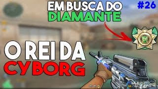 EM BUSCA DO DIAMANTE 6 - #26 | O REI DA CYBORG [FT. FURIOUS] | CROSSFIRE AL