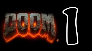DOOM 4 Прохождение Часть 1 walkthrough part 1