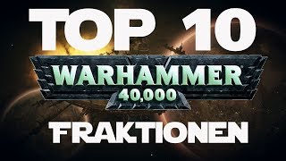 Top 10 | Warhammer 40k Fraktionen