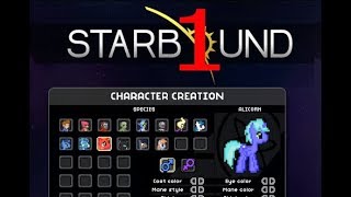 Starbound PONIFIED Part 1 - Ponies in Space!