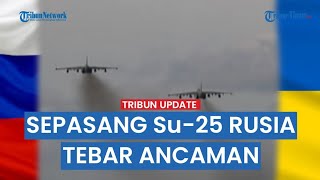 Arah Avdivka Donetsk Membara, Jet Tempur Rusia Beraksi Serangan Balik Ukraina Gagal Total