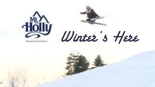 MT HOLLY - WINTER'S HERE