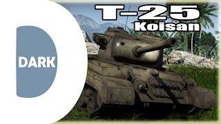Ti küldtétek - Koisan - T-25 replay - War Thunder