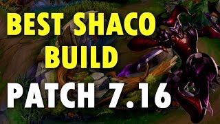 BEST SHACO BUILD PATCH 7.16 - HARD-CARRY EVERY GAME