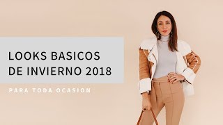 8 Looks básicos de Invierno 2018 | Estilozas Store