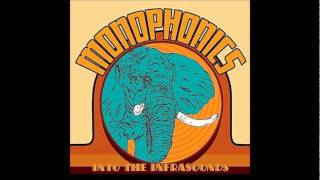 Monophonics - Can't leave it alone