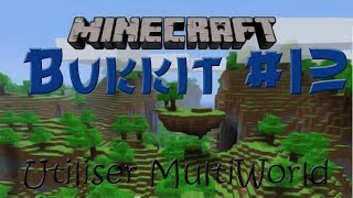 TUTO | Plugin MultiWorld | Bukkit 1.11