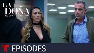 La Doña 2 | Episode 12 | Telemundo English