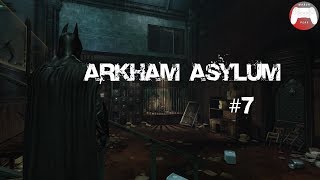 Batman - Return to Arkham Asylum #7 - Особняк Амадея Аркхема