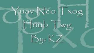 KZ: Yuav Ncu Txog Hnub Twg