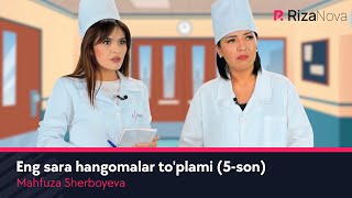 Mahfuza Sherboyeva - Eng sara hangomalar to'plami (5-son)