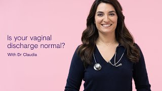 Vaginal discharge - Causes & treatment  | Dr. Claudia