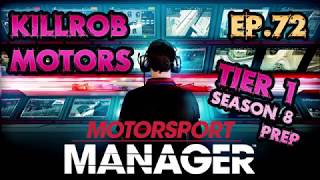 Motorsport Manager: Ep.72 Season 8 Prep
