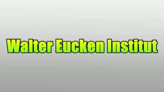 Walter Eucken Institut