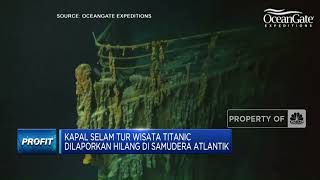 Kapal Selam Tur Wisata Titanic Dilaporkan Hilang di Samudera Atlantik!