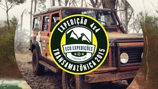 Preparação Eco Expedição 4x4 - Transamazônica 2015