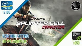 Splinter Cell Conviction (Very High Setting) - Gameplay i3 2100 + GTX 1050