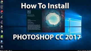 How to install abobe photoshope cc  2017 in pc or laptop