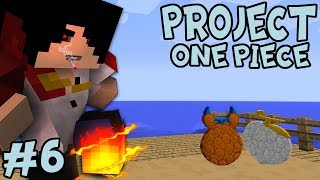 DEVIL FRUIT POWER! || Minecraft Project One Piece Episode 6