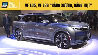 Khoảnh khắc VinFast VF e35, VF e36 "bằng xương, bằng thịt" ra mắt toàn cầu