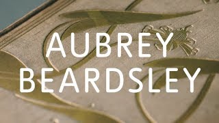 Aubrey Beardsley at Tate Britain – Exhibition Tour 