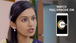 Lagira Zhala Jee - Spoiler Alert - 25 Dec 2018 - Watch Full Episode On ZEE5 - Episode 527