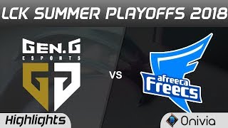 GEN vs AFS Highlights Game 2 LCK Summer Playoffs 2018 Gen G Esports vs Afreeca Freecs by Onivia