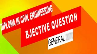 Diploma in civil engineering objective questions with answers General -B 2070 PSC Engineering PSC