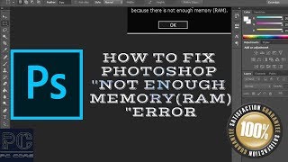 How to fix RAM error in Adobe Photoshop any version | "NOT ENOUGH MEMORY(RAM)" error fix