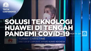 Solusi Teknologi Huawei di Tengah Pandemi Covid-19