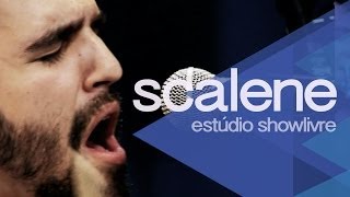 "Surreal" - Scalene no Estúdio Showlivre 2013