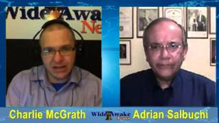 W.A.N. Radio 4-24-13 hr1 McGrath and Adrian Salbuchi
