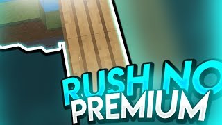 VUELVE EL RUSH AL 100% EN NO PREMIUM!!! | zPrah