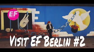 Visit EF Berlin #2 | Dresden - Intake - The Wall