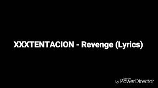 XXXTENTACION - Revenge (Lyrics)(8D Audio)