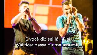 Vai Ficar Nessa ou Me Assumir - Jalles e Dyego - Sertanejo 2017
