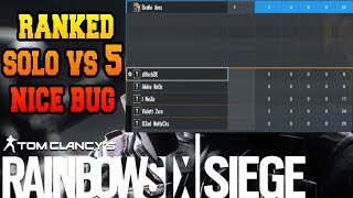 1v5 in Ranked (GG Bug) - Rainbow six siege