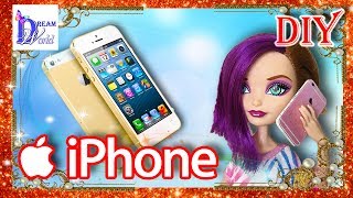 Как сделать ТЕЛЕФОН iPHONE 6/ ПЛАНШЕТ iPAD для кукол Монстер Хай, Барби (без распечаток)+мультик
