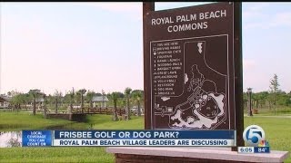 Future of Royal Palm Beach Village's commons park: Frisbee golf or Dog park?